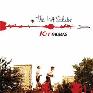 Kit Thomas  - The Wa Salute