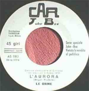 Le Orme / Angela Bini - L'Aurora / Tu Felicità