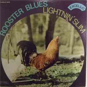 Lightnin' Slim - Rooster Blues