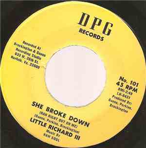 Little Richard III / Raw Soul - She Broke Down / The Gig