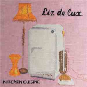 Liz De Lux - Kitchen cuisine