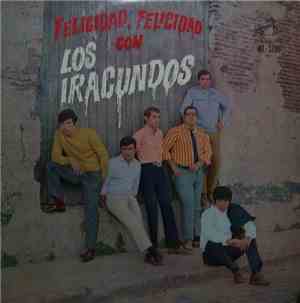 Los Iracundos - Felicidad, Felicidad