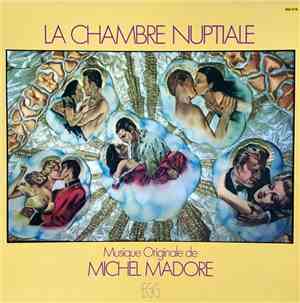 Michel Madore - La Chambre Nuptiale