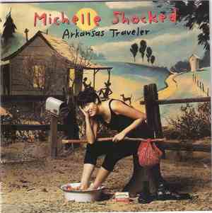 Michelle Shocked - Arkansas Traveler