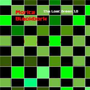 Moritz Blackbork - The Lost Green 1.0
