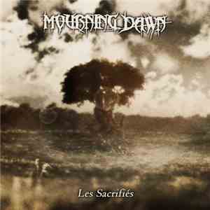 Mourning Dawn - Les Sacrifiés