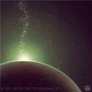 N-ter - Departure To Unknown