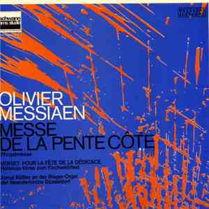 Olivier Messiaen - Almut Rößler - Messe De La Pentecôte / Verset Pour La Fê ...