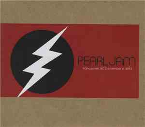 Pearl Jam - Vancouver, BC December 4, 2013