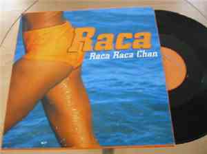 Raca - Raca Raca Chan