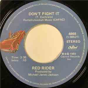 Red Rider - Don't Fight It