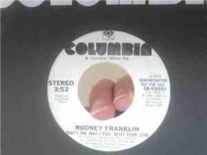 Rodney Franklin - That's The Way I Feel About Your Love