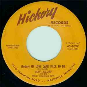 Roy Acuff And His Smoky Mountain Boys - Come And Knock (On The Door Of My H ...