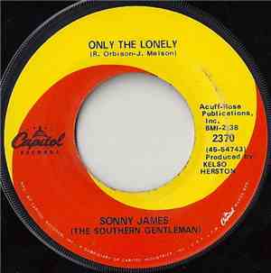 Sonny James (The Southern Gentleman) - Only The Lonely / The Journey