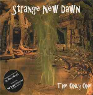 Strange New Dawn - The Only One