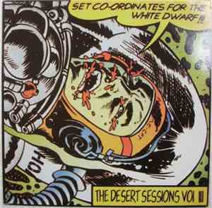 The Desert Sessions - Vol. III/ Vol. IV