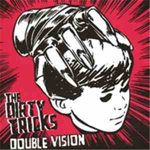 The Dirty Tricks - Double Vision