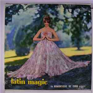 The Románticos De Cuba Orchestra - Latin Magic
