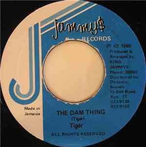 Tiger - The Dam Thing
