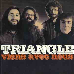 Triangle  - Viens Avec Nous