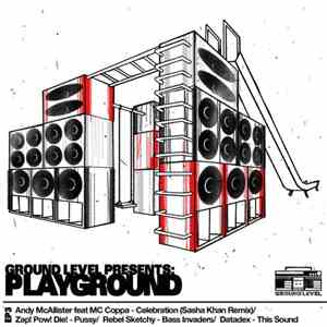 Various - Ground Level Presents: Playground EP3