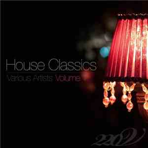 Various - House Classics, Volume 1