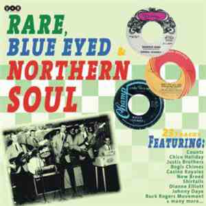 Various - Rare, Blue Eyed & Northern Soul