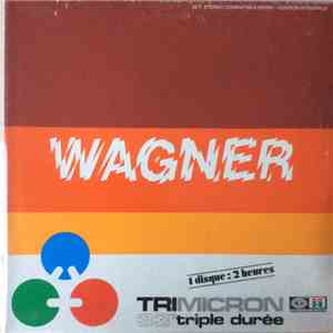 Wagner - Version Intégrale