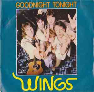 Wings  - Goodnight Tonight / Daytime Nightime Suffering