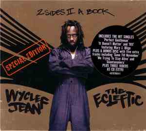 Wyclef Jean - The Ecleftic (2 Sides II A Book)