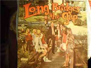 Albert Long - Long Bridges The Gap