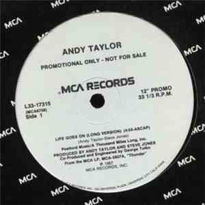 Andy Taylor - Life Goes On