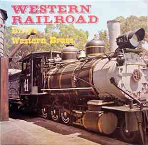 Billy's Western Brass - Western Railroad