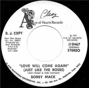 Bobby Mack  - Love Will Come Again / A Love Nobody Knows