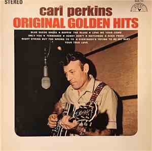 Carl Perkins - Original Golden Hits