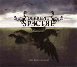 Decrepit Spectre - Coal Black Hearses