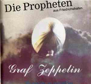 Die Propheten - Graf Zeppelin