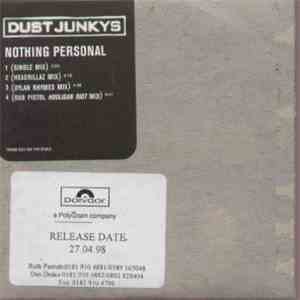 Dust Junkys - Nothin' Personal