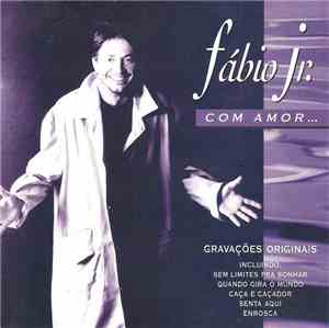 Fábio Jr. - Com Amor...