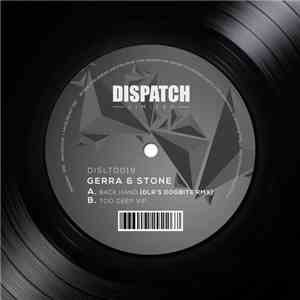 Gerra & Stone - Back Hand (DLR's Dogbite Rmx) / Too Deep VIP