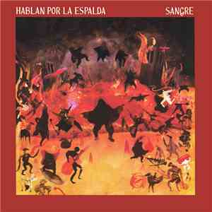 Hablan Por La Espalda - Sangre
