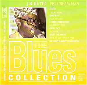 J.B. Hutto - Pet Cream Man
