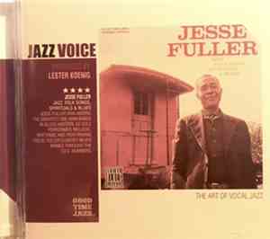 Jesse Fuller - Jazz, Folk Songs, Spirituals & Blues