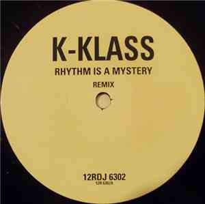 K-Klass - Rhythm Is A Mystery