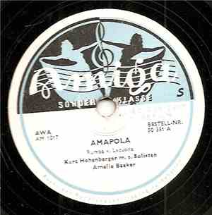 Kurt Hohenberger Und Seine Solisten - Amapola / Mexicanische Serenade