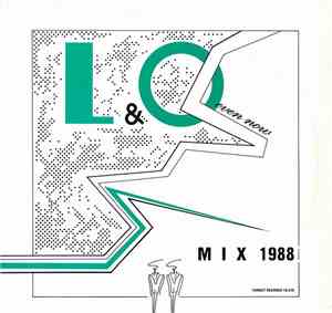L&O - Even Now (Mix 1988)