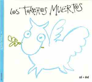 Los Toreros Muertos - Los Toreros Muertos