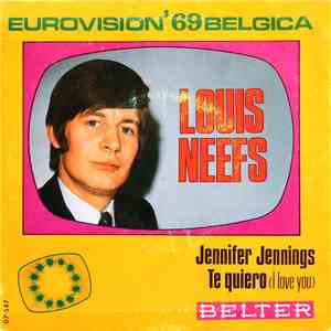 Louis Neefs - Jennifer Jennings / Te Quiero