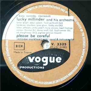 Lucky Millinder And His Orchestra - Please be Careful / Backslider's Ball
