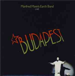 Manfred Mann's Earth Band - Budapest (Live)